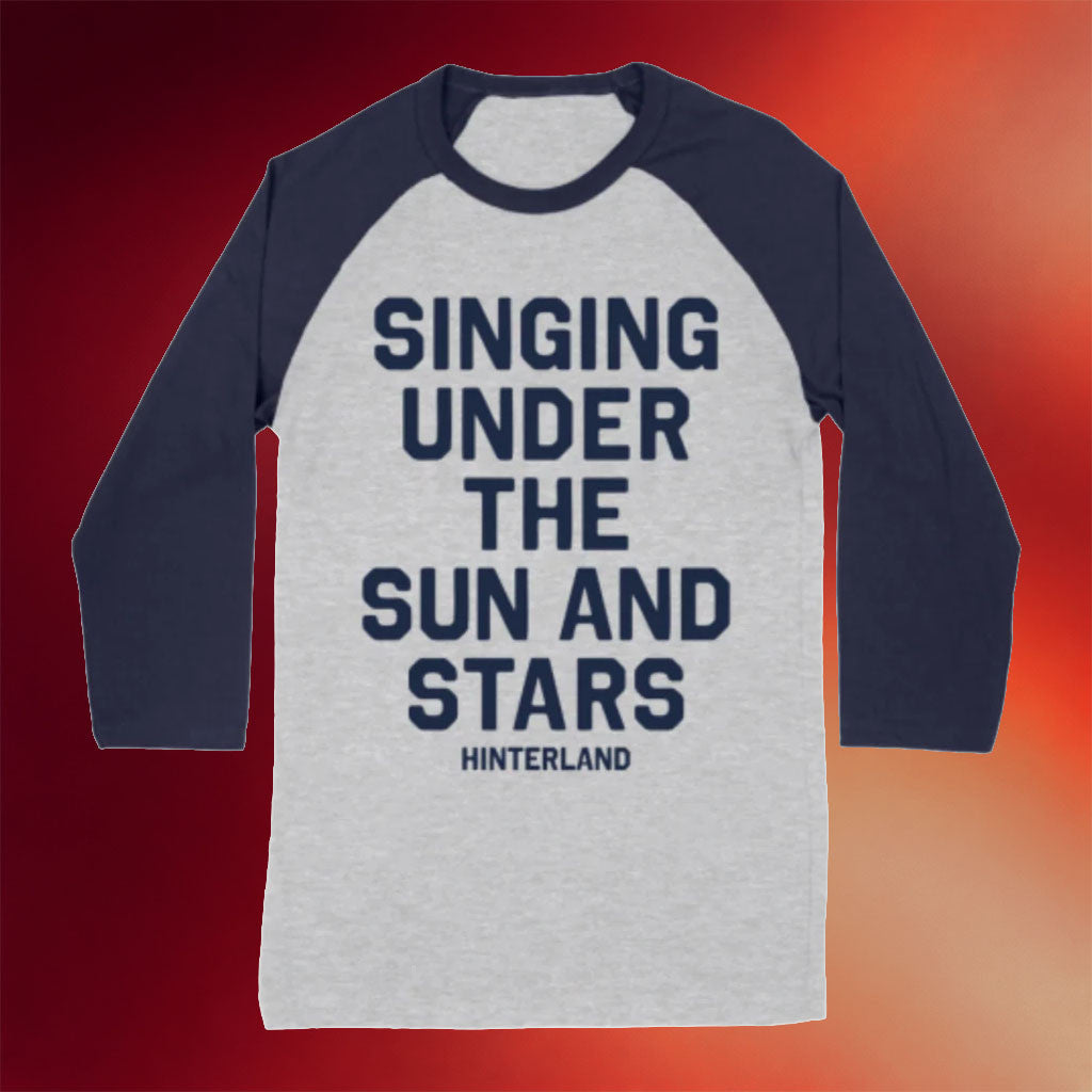 Hinterland Music Festival Merch 2026 Under The Sun And Stars Raglan Shirt Concert Outfits - Merchluma