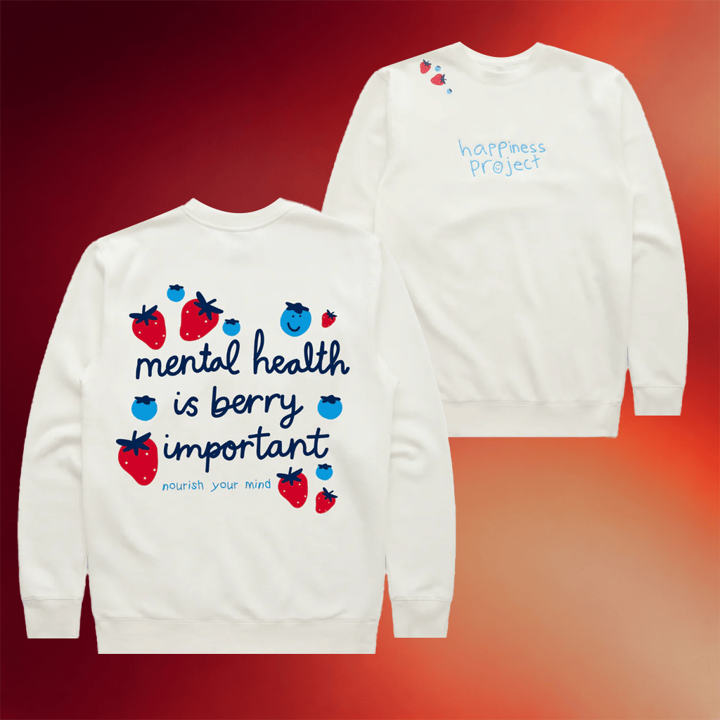 Happiness Project Merch 2026 Mental Health Is Berry Important Sweatshirt Best Gifts For Sisters - Merchluma