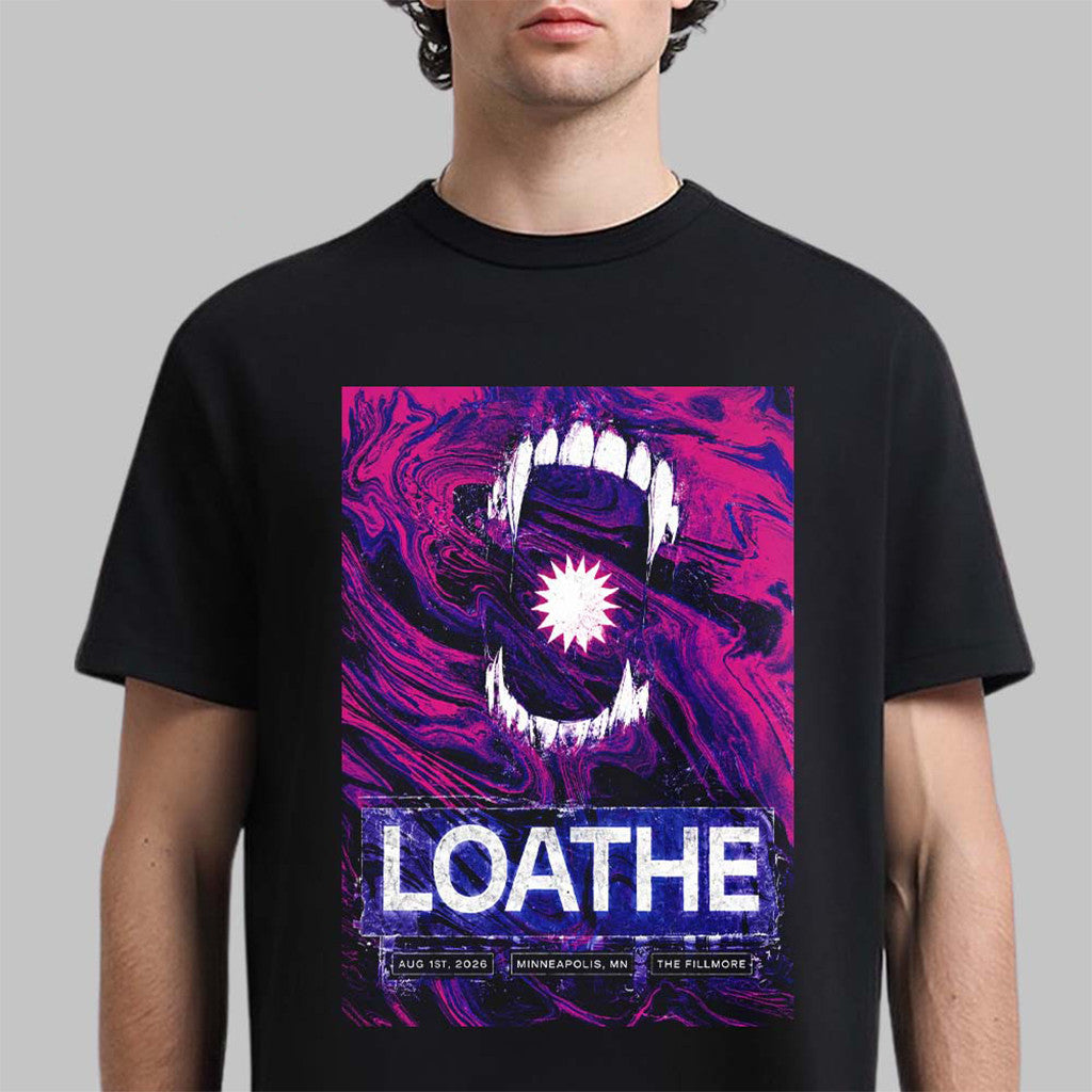 Loathe Minneapolis MN 2026 Event Poster T-Shirt Loathe Minneapolis Merch Gift Ideas For Husband - Merchluma