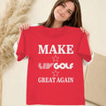Make LIV Golf Great Again T-Shirt LIV Golf Tee Useful Gifts For Women - Merchluma