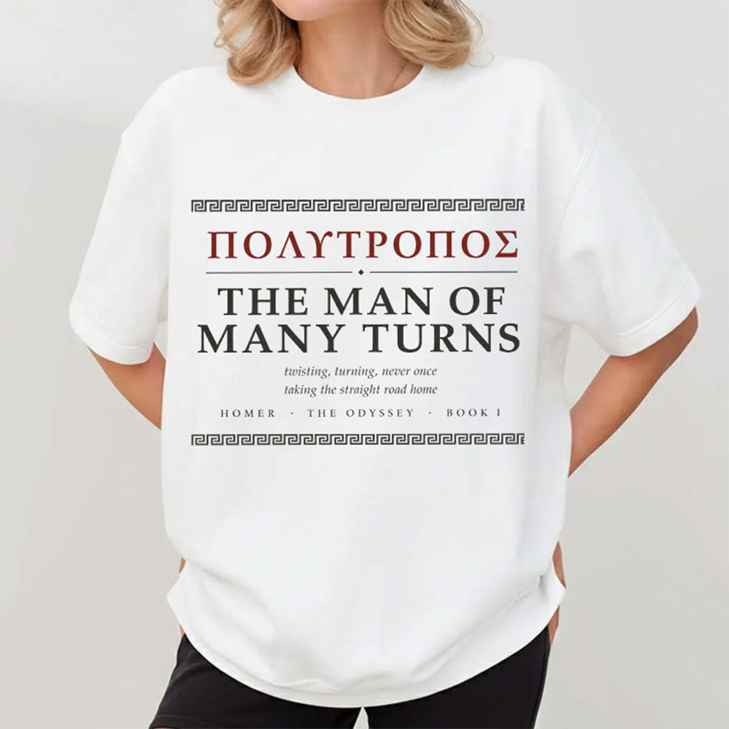 Man Of Many Turns Odyssey Polytropos Greek Mythology T-Shirt Gifts For Sisters - Merchluma