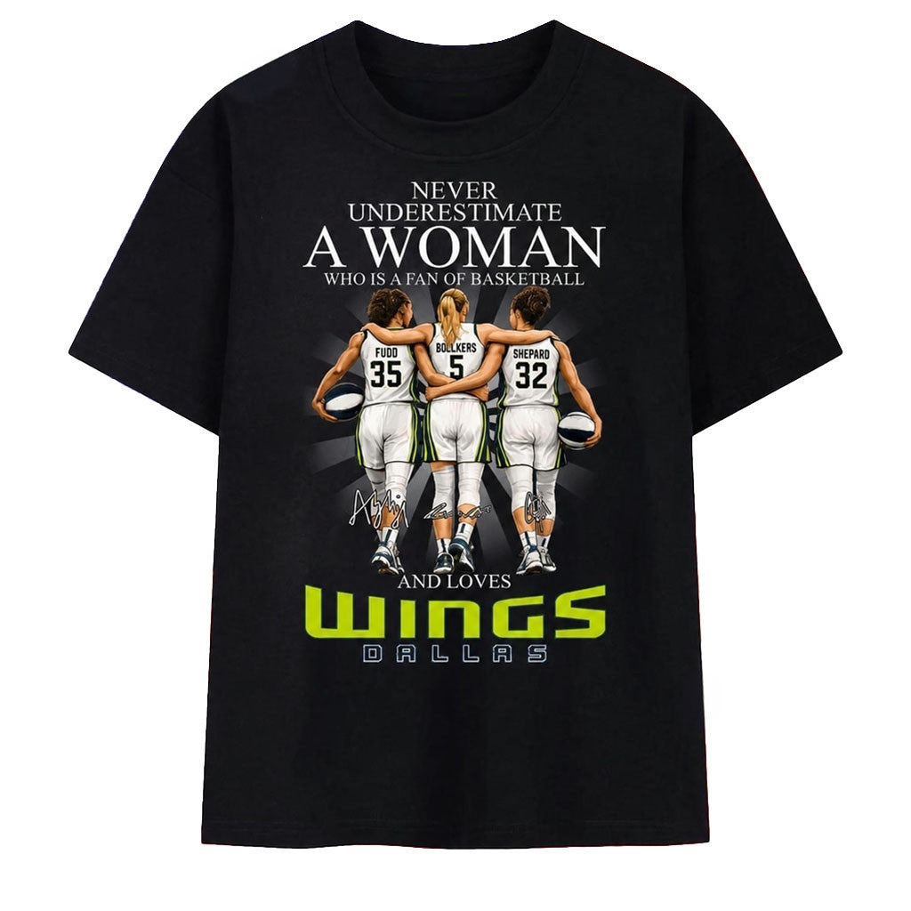 Dallas Wings Never Underestimate A Woman Who Loves Basketball T-Shirt Dallas Wings Merch Gifts - Merchluma