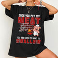 Once You Put My Meat In Your Mouth BBQ Pig T-Shirt Funny Grilling Shirt Gift For Friends - Merchluma