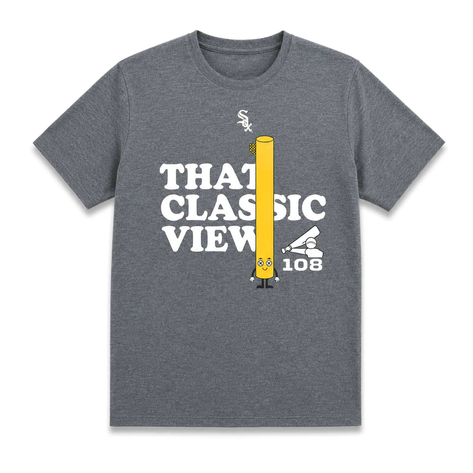 2026 White Sox That Classic View 108 Shirt Chicago White Sox Merch Baseball Lover Gift Ideas - Merchluma