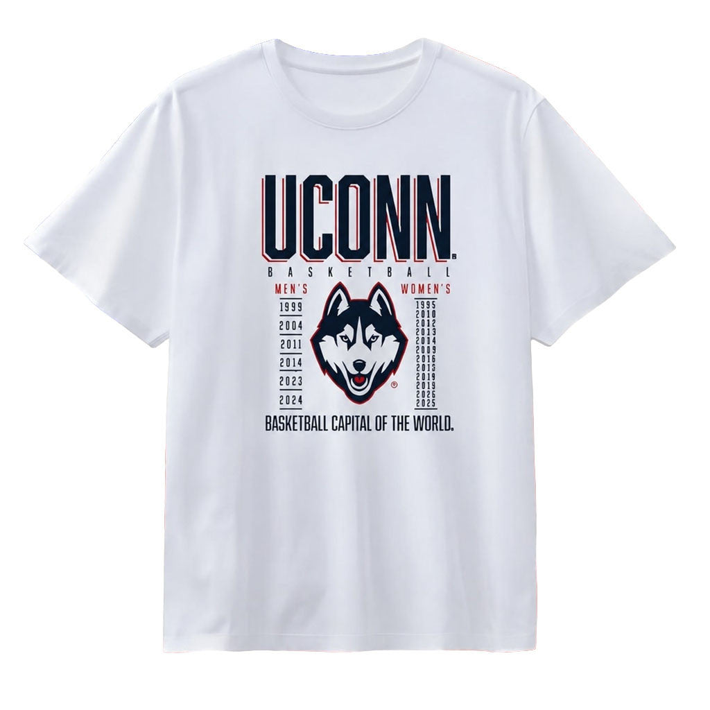UConn Huskies Basketball Capital Of The World Championship Years T-Shirt UConn Huskies Merch - Merchluma