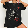 Well Shit Skeleton Balloon T-Shirt Funny Halloween Shirt Gift Ideas For Sisters - Merchluma