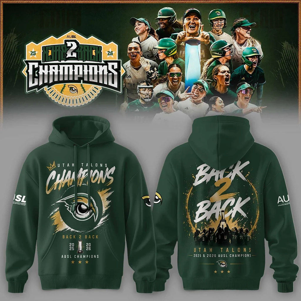 Utah Talons Back To Back 2026 Champions Hoodie Utah Talons AUSL Champions Merch Fan Gifts - Merchluma