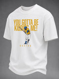 Boston Red Sox Merch You Gotta Be Kidding Me T-Shirt Presents For Baseball Lovers - Merchluma