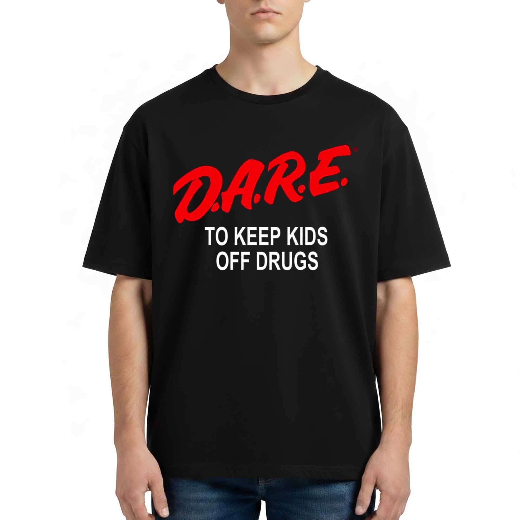 Dakota Johnson DARE To Keep Kids Off Drugs Shirt Best Gifts For Boyfriend - Merchluma