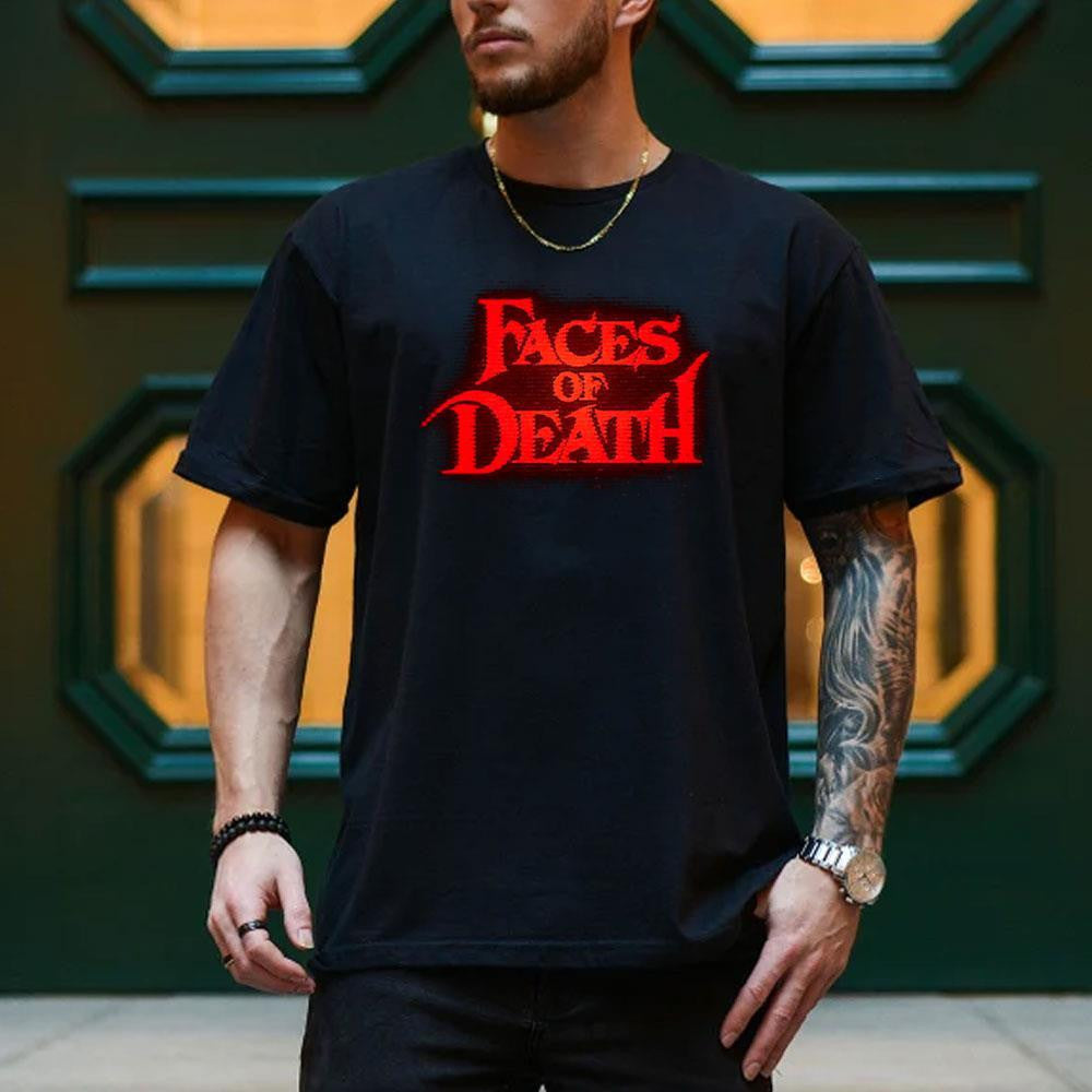 Faces Of Death 2026 Movie Logo Shirt Faces Of Death Merch Gifts For Horror Lovers - Merchluma