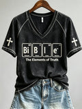 Bible The Elements Of Truth Funny Chemical Elements V-Neck Shirt Gifts For Christian Friends - Merchluma
