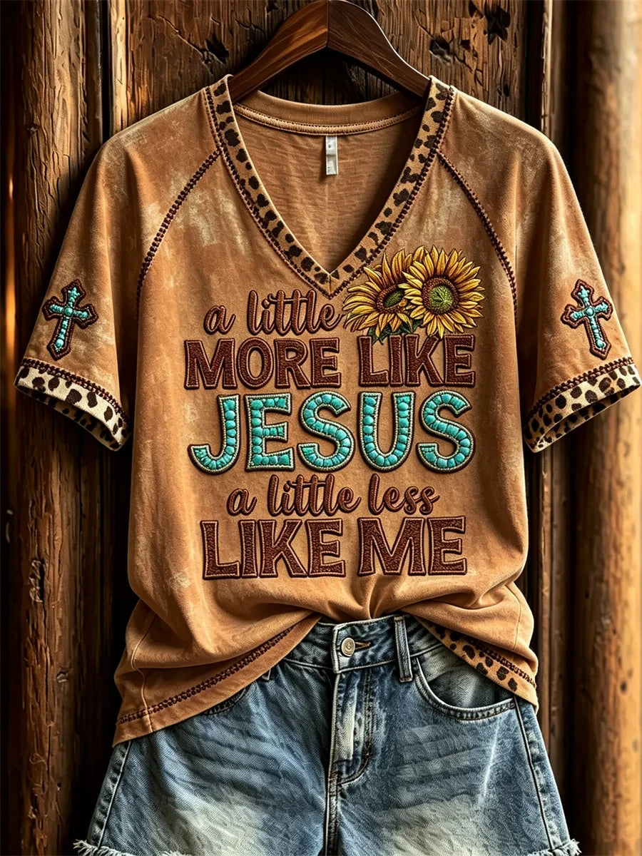 A Little More Like Jesus A Little Less Like Me Western V-Neck Shirt Christian Gift for Her - Merchluma