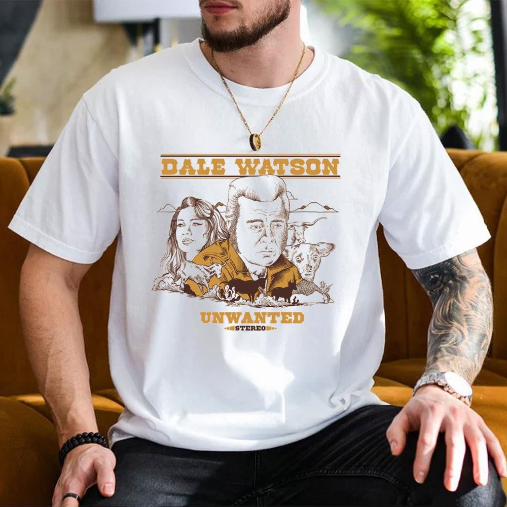 Dale Watson Unwanted Shirt Dale Watson Merch Birthday Gifts For Music Lovers - Merchluma