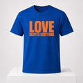 Love Despite Everything Shirt Birthday Present For Him - Merchluma