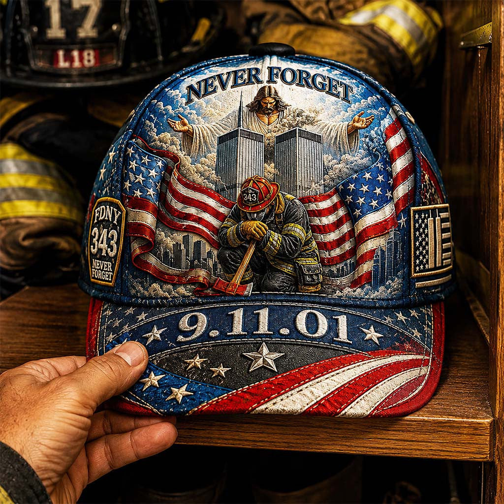 Never Forget 9 11 Hat God Blessed Our Fallen Firefighters Memorial Hat Patriotic Gifts - Merchluma