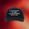 Backspacer Records Merch Felip 7Sins Live Embroidered Hat Cause I Know In Time All My Efforts - Merchluma