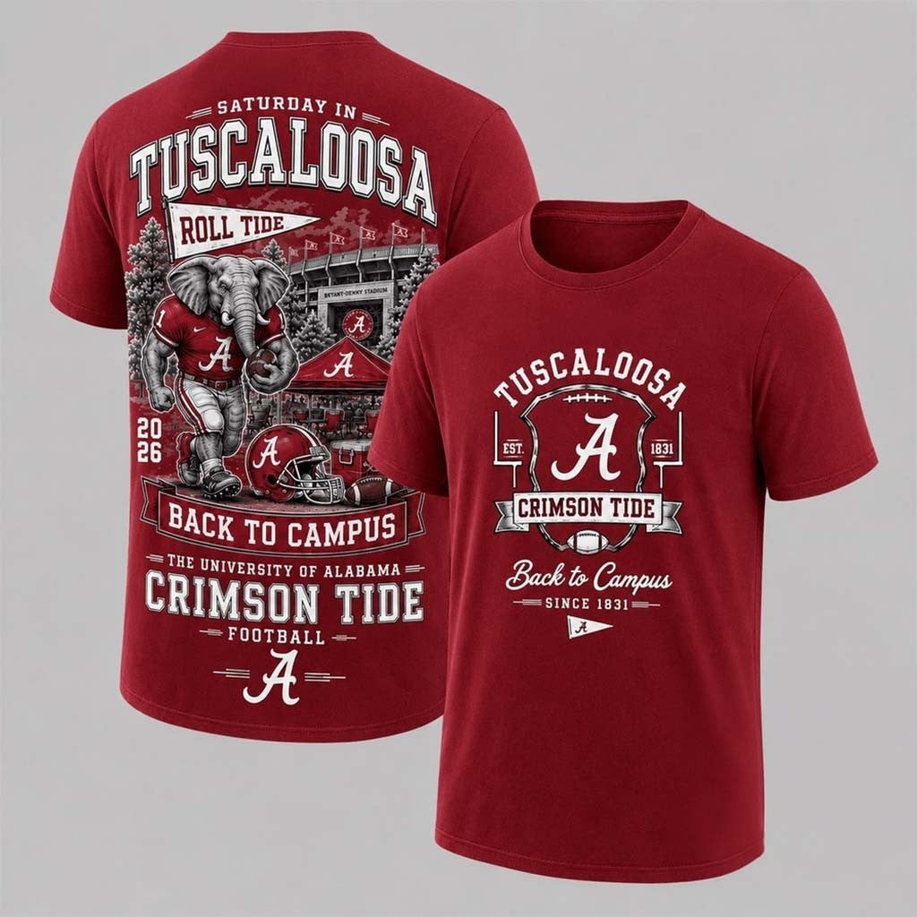 Alabama Crimson Tide Merch 2026 Back To Campus Shirt Gift Ideas For Football Lovers - Merchluma