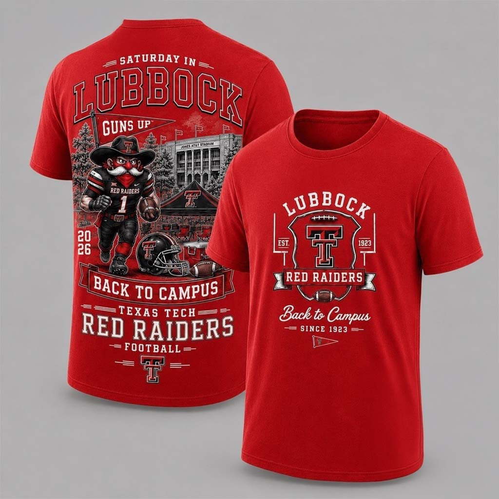 Texas Tech Red Raiders 2026 Back To Campus Shirt Red Raiders Merch Football Gifts For Men - Merchluma