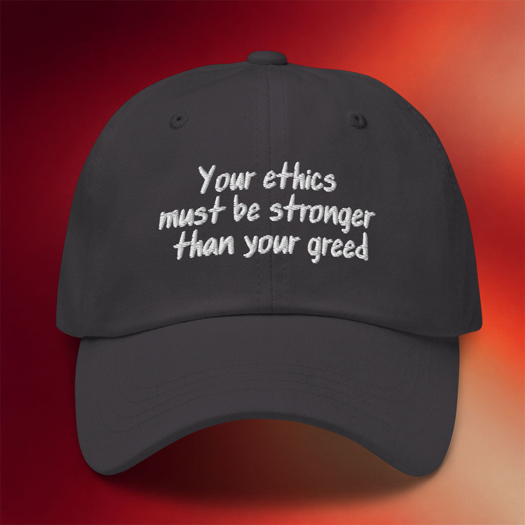 Dr Lauren Hughes Merch 2026 Your Ethics Must Be Stronger Than Your Greed Embroidered Hat Gifts - Merchluma