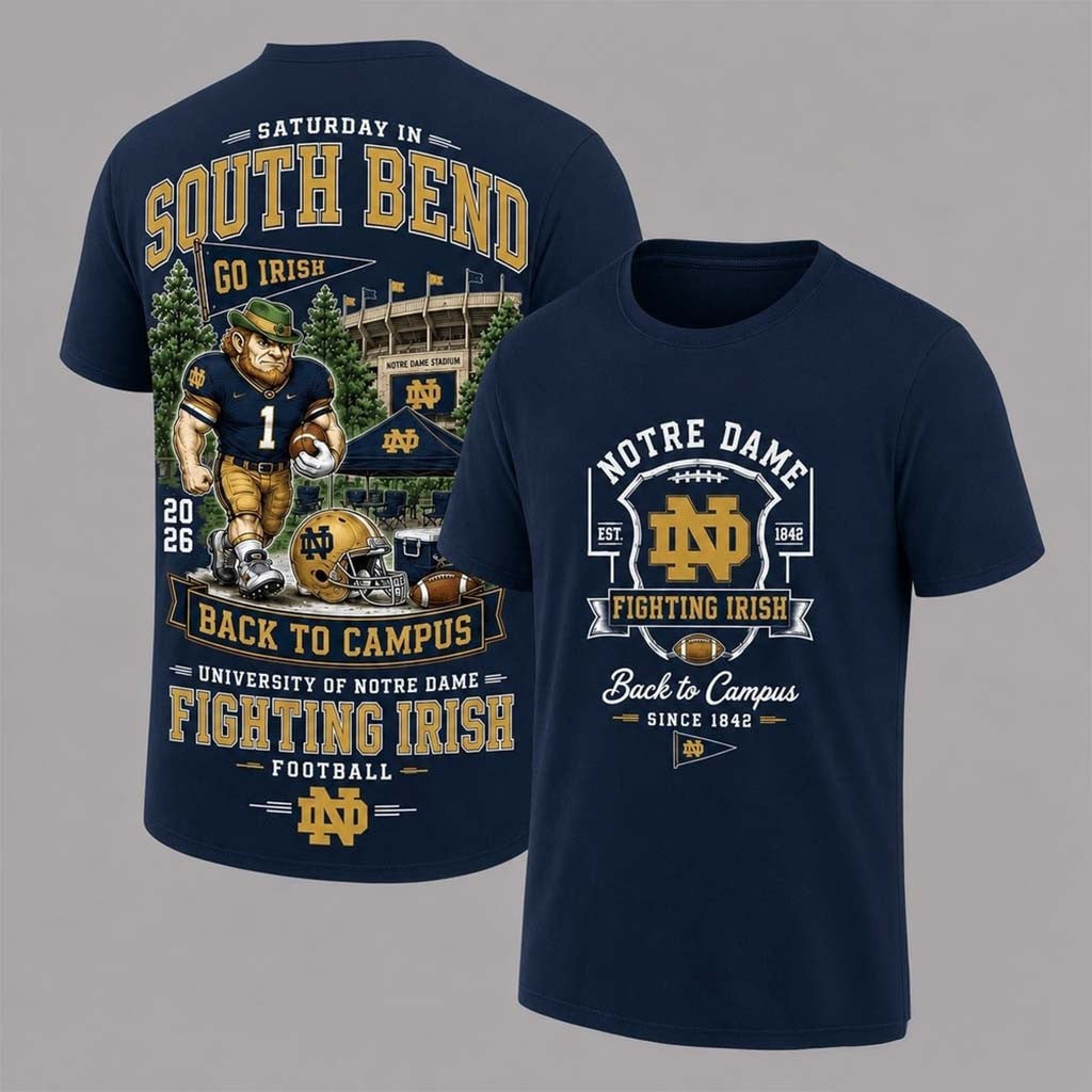 Notre Dame Fighting Irish 2026 Back To Campus T-Shirt Notre Dame Football Merch Fan Gifts - Merchluma