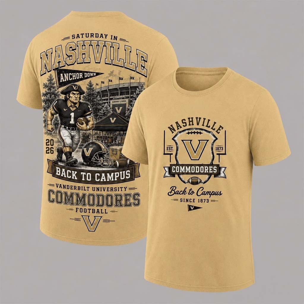 Vanderbilt Commodores 2026 Back To Campus T-Shirt Commodores Merch Football Themed Gifts - Merchluma