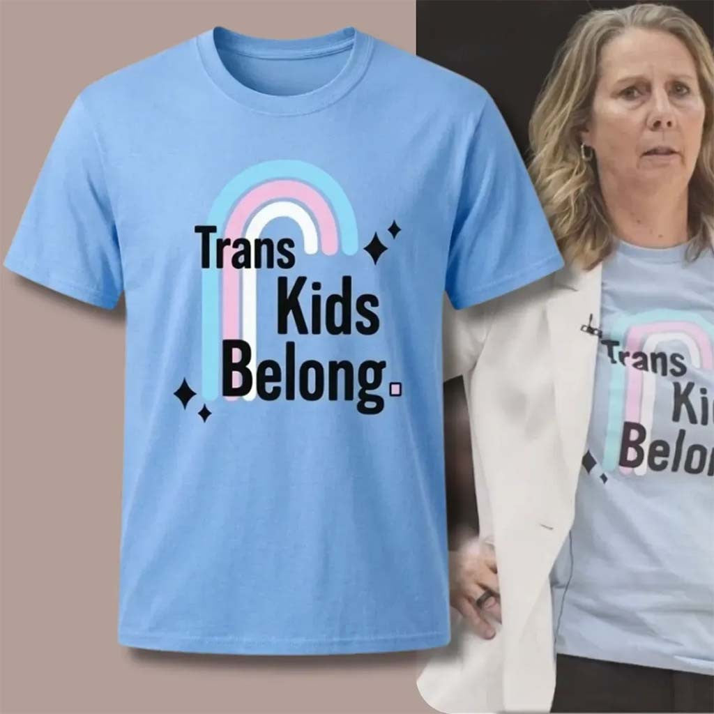 Trans Kids Belong Text And Rainbow T-Shirt Trans Rights Shirt LGBTQ Gifts - Merchluma