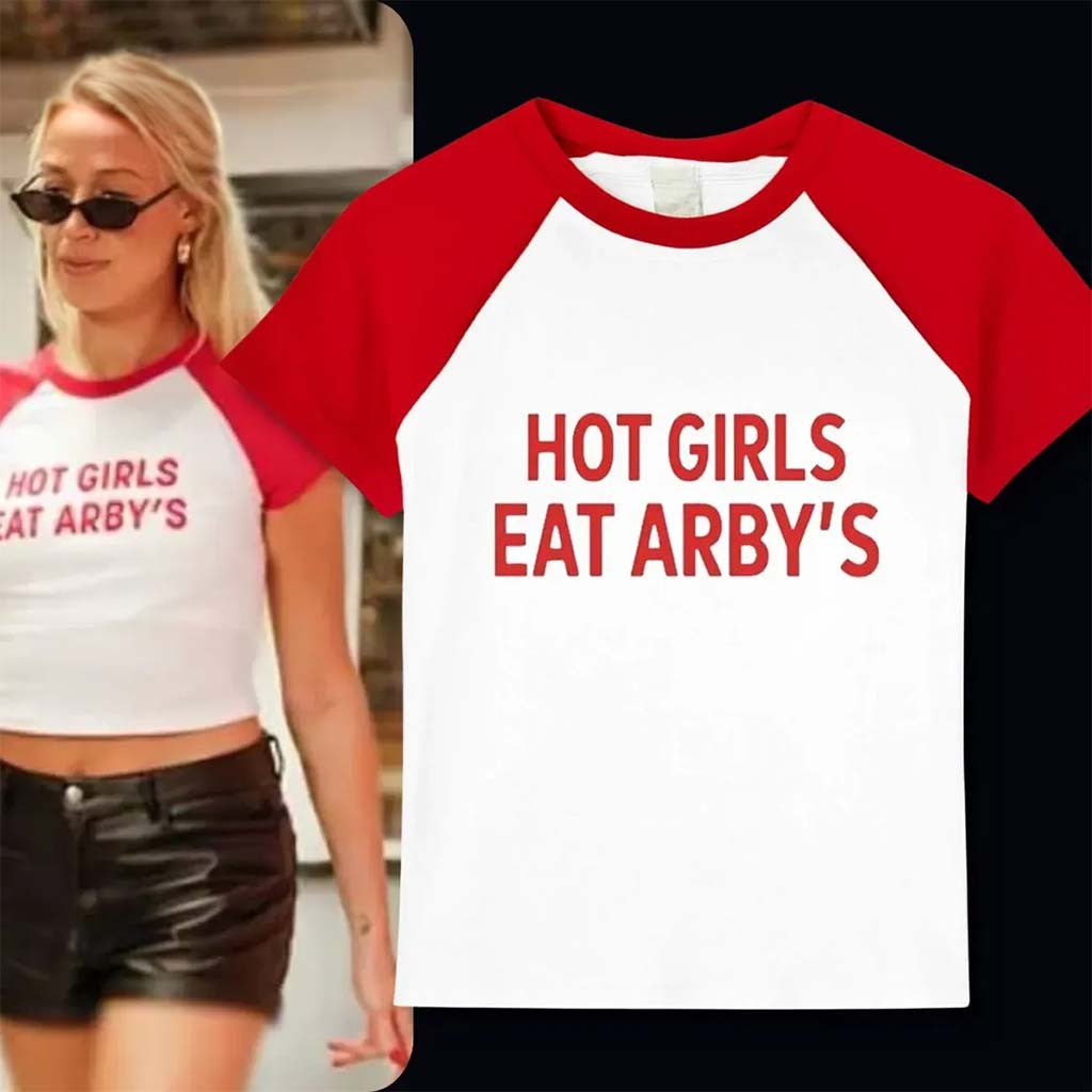 Sophie Cunningham Arbys Shirt Hot Girls Eat Arby's Baby Tee Gifts For Sisters - Merchluma