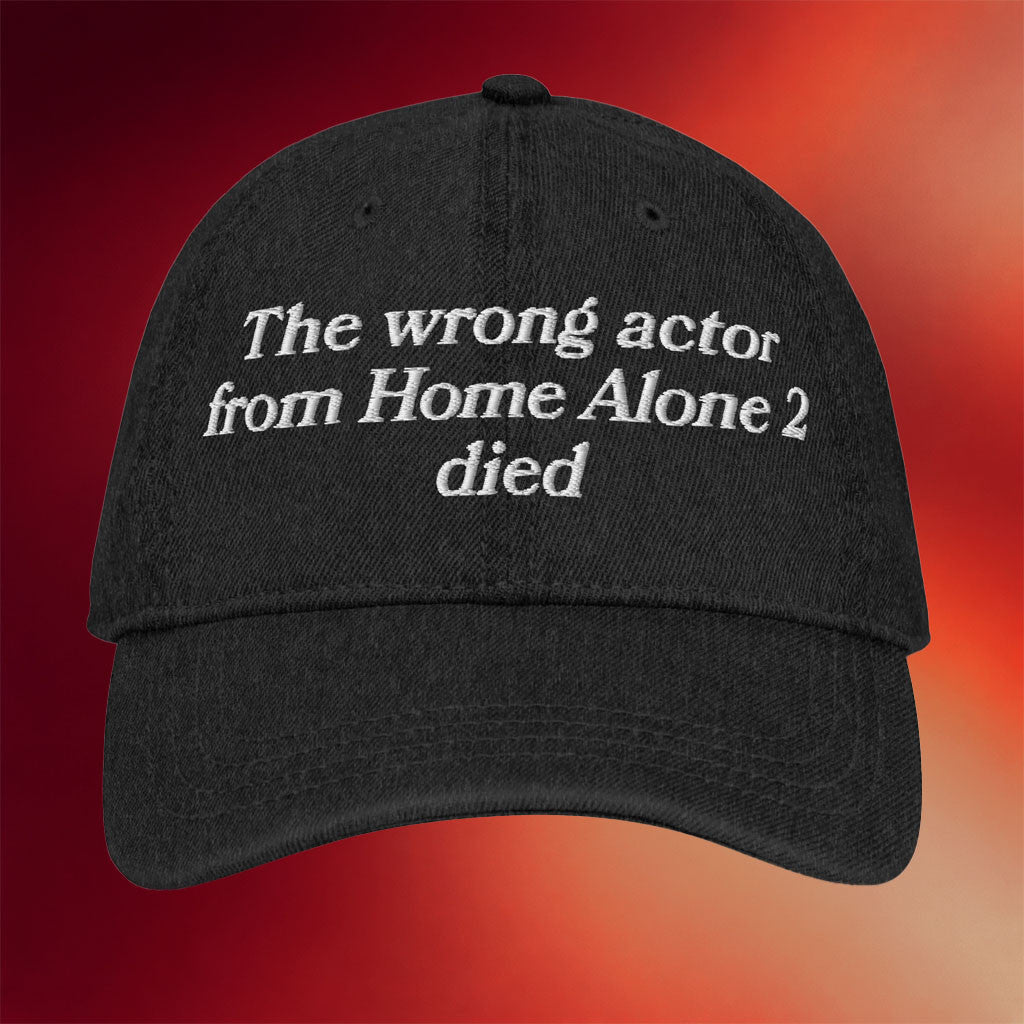 Good Shirts Merch The Wrong Actor From Home Alone 2 Died Hat Birthday Gift For Brother - Merchluma