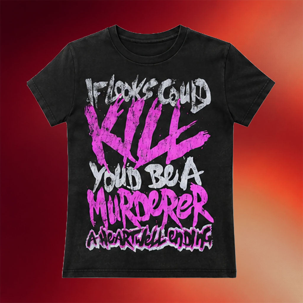 A Heartwell Ending Merch 2026 If Looks Could Kill T-Shirt Present For Rock Band Fans - Merchluma