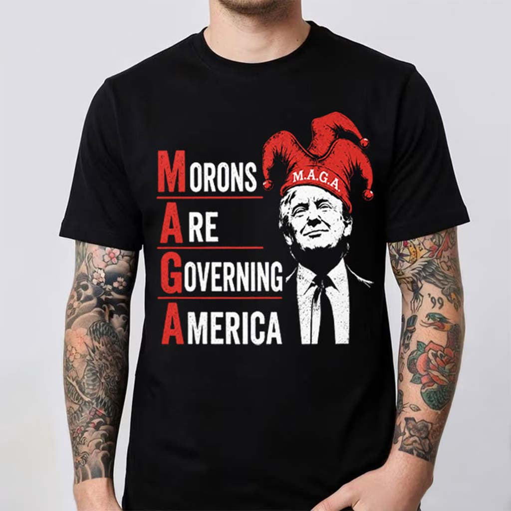 Anti MAGA Morons Are Governing America T-Shirt Anti Trump Shirt Political Gift Ideas - Merchluma