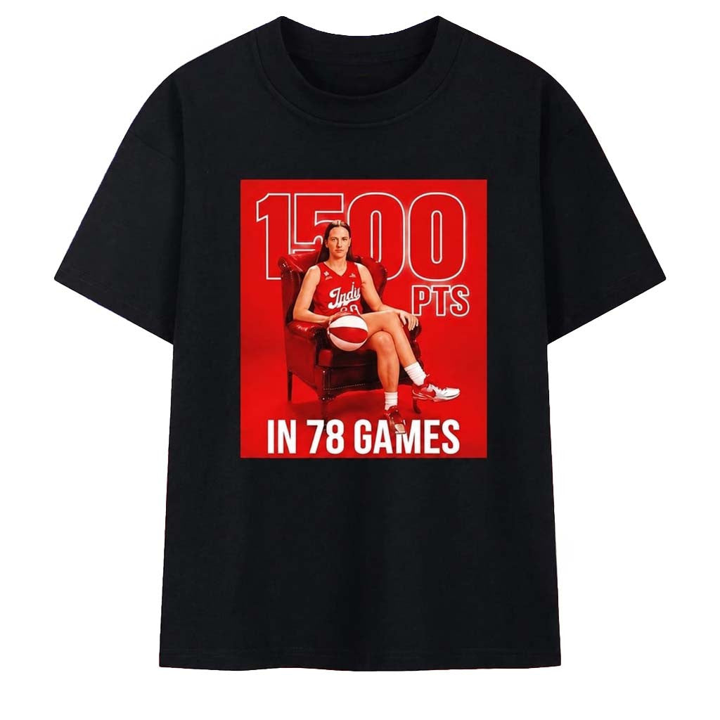 Caitlin Clark Indiana Fever 1500 Points in 78 Games T-Shirt Caitlin Clark Merch Gift For Fans - Merchluma