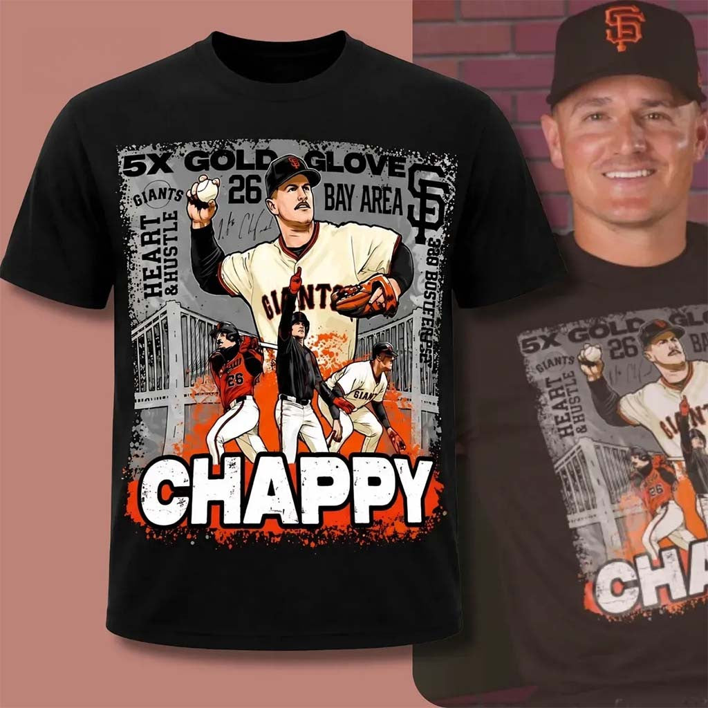 Matt Chapman Chappy T-Shirt SF Giants 26 July 2026 Shirt Gift For Baseball Lovers - Merchluma