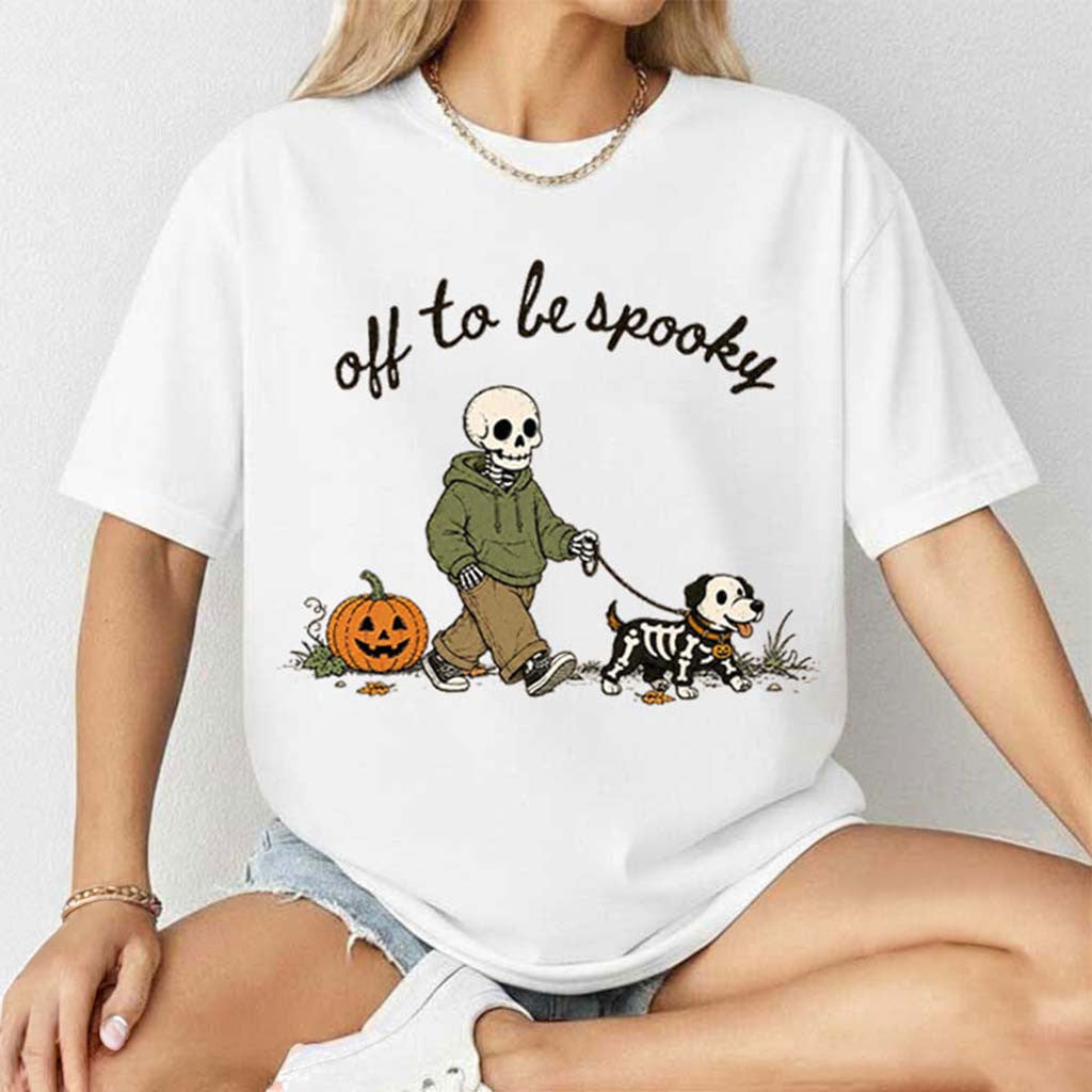 Off To Be Spooky Skeleton Walking Dog T-Shirt Funny Halloween Shirt Gift For Friends - Merchluma