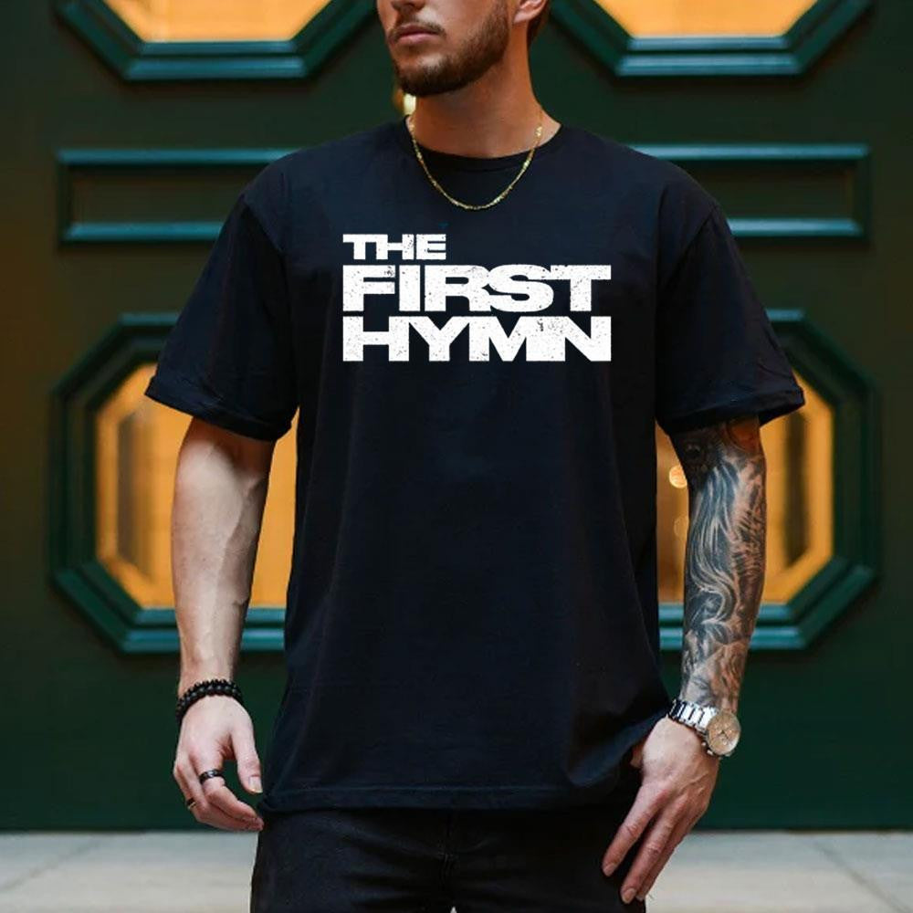 The First Hymn Merch 2026 Logo T-Shirt Black Birthday Ideas For Husband - Merchluma