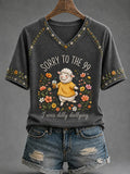 Sorry To The 99 I Was Dilly Dallying V-Neck Shirt Funny Christian Clothing Christ Gift - Merchluma