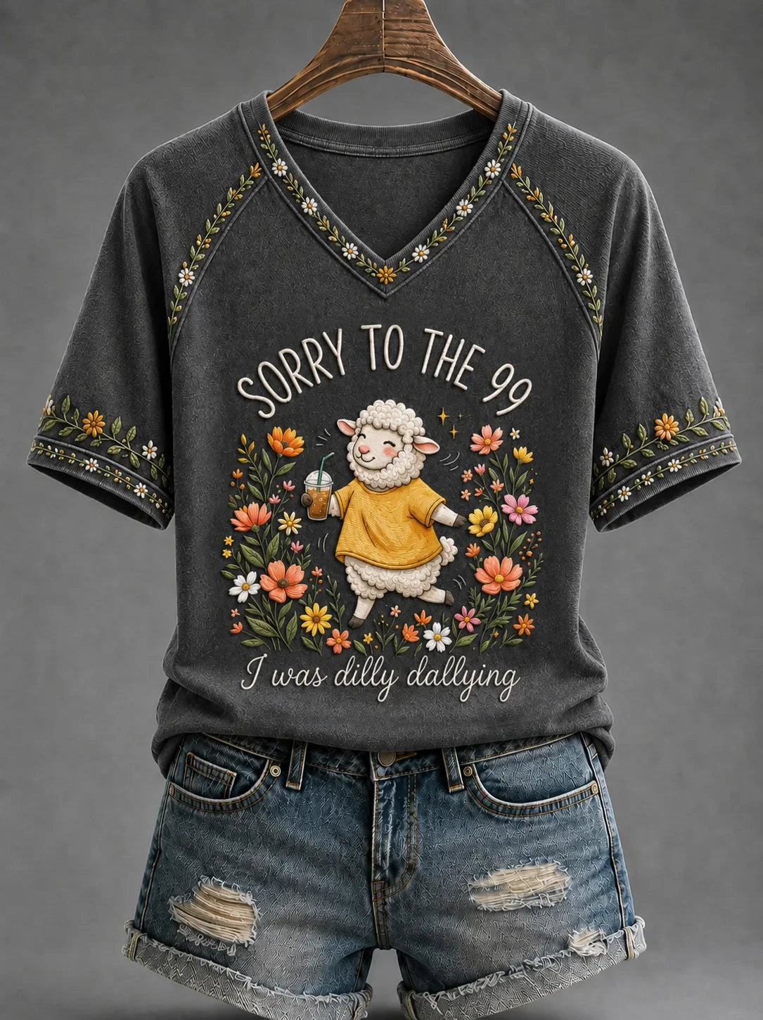 Sorry To The 99 I Was Dilly Dallying V-Neck Shirt Funny Christian Clothing Christ Gift - Merchluma