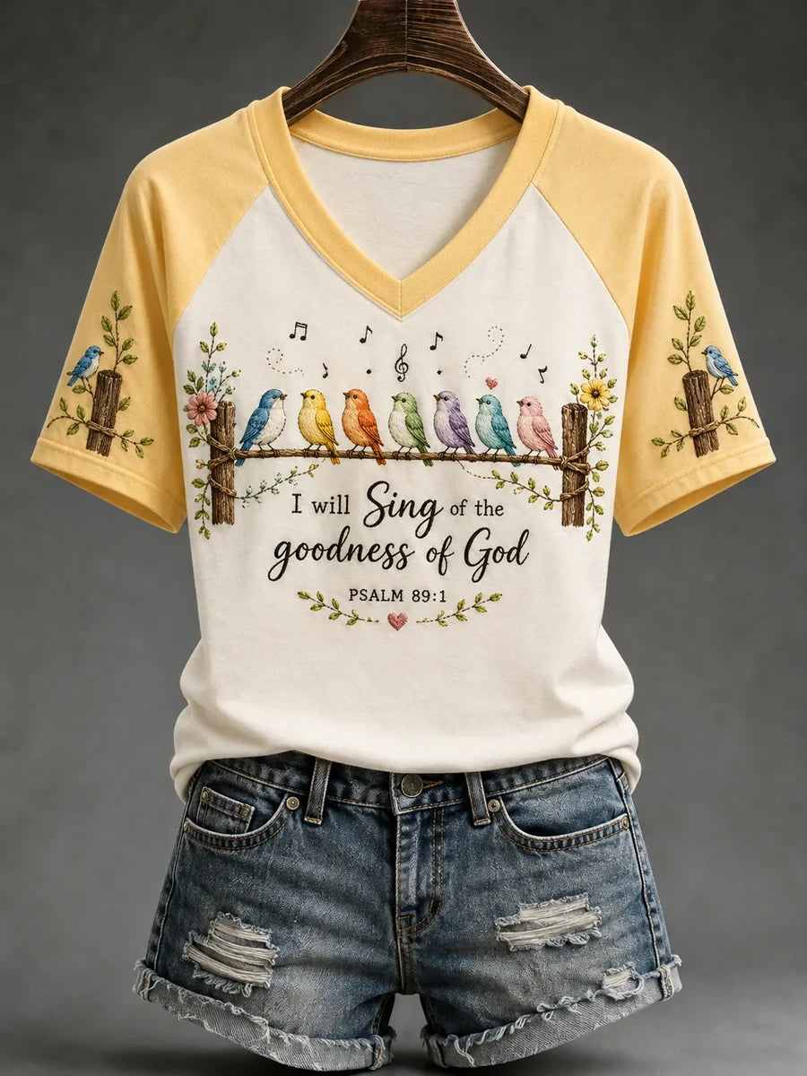 I Will Sing Of The Goodness Of God Birds V-Neck T-Shirt Bible Gifts For Women - Merchluma
