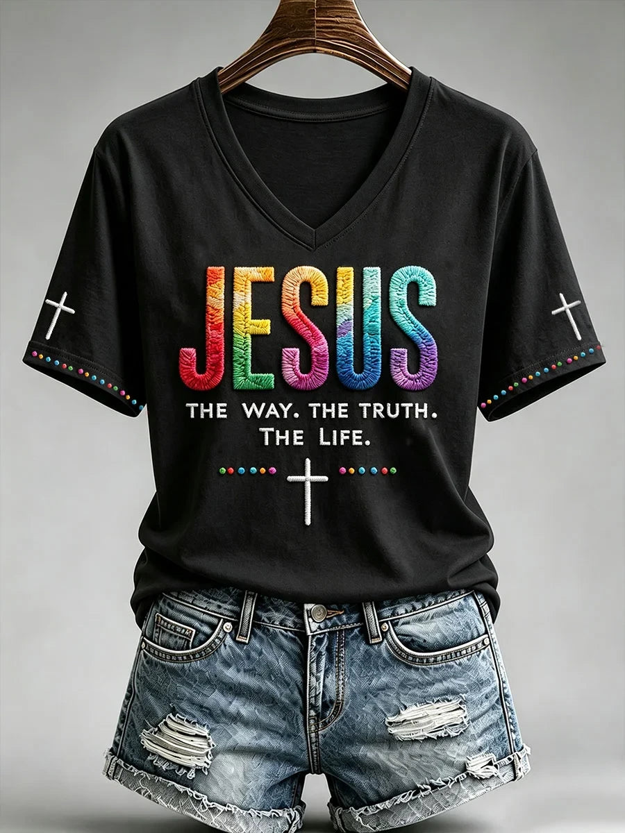 Jesus The Way The Truth The Life V-Neck Shirt Christian Faith Apparel Gifts For Her - Merchluma