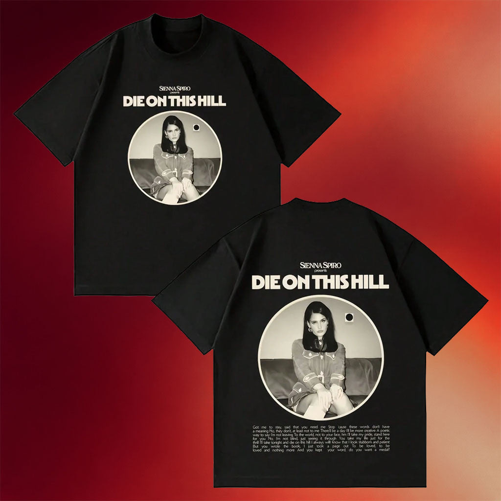 Sienna Spiro Merch 2026 Die On This Hill T-Shirt Black Best Gifts For Music Lovers - Merchluma