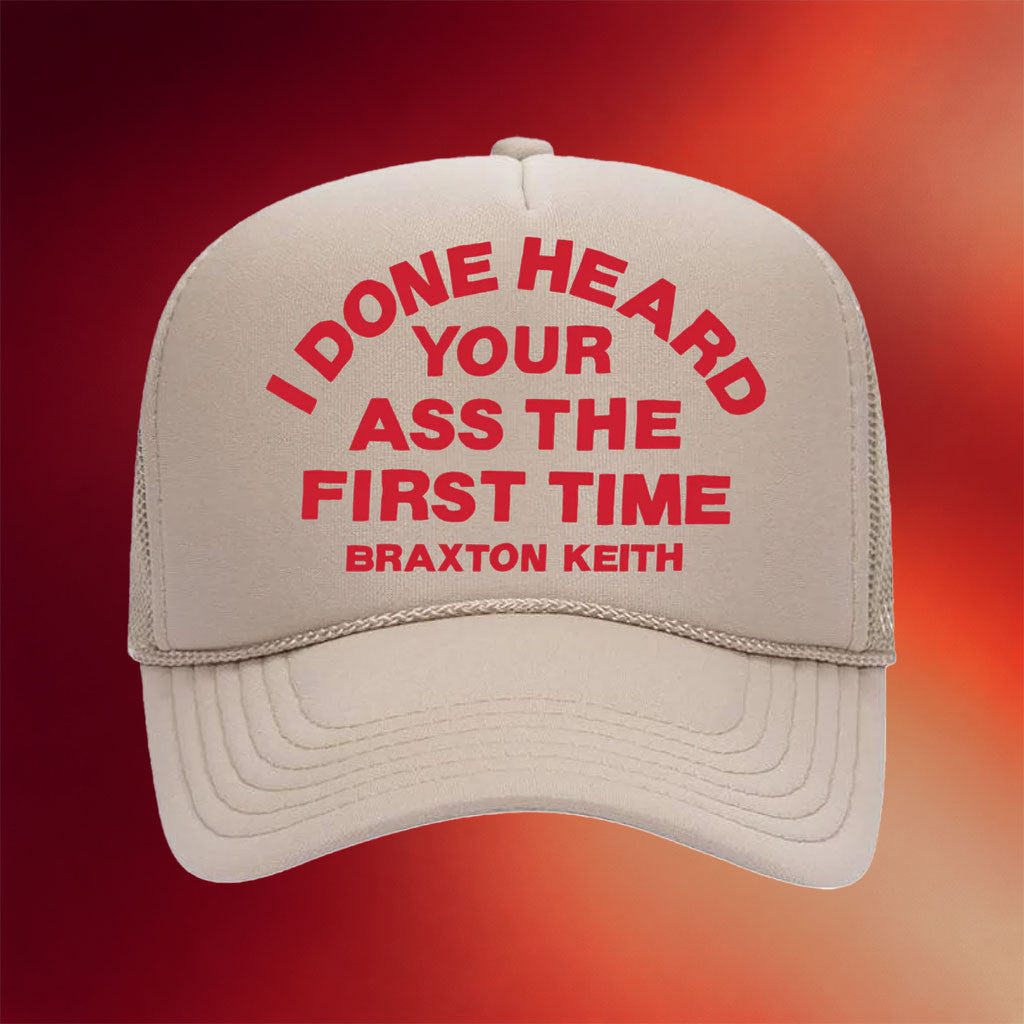 Braxton Keith Merch 2026 Heard Your Ass Trucker Hat Gifts For Country Music Fans - Merchluma
