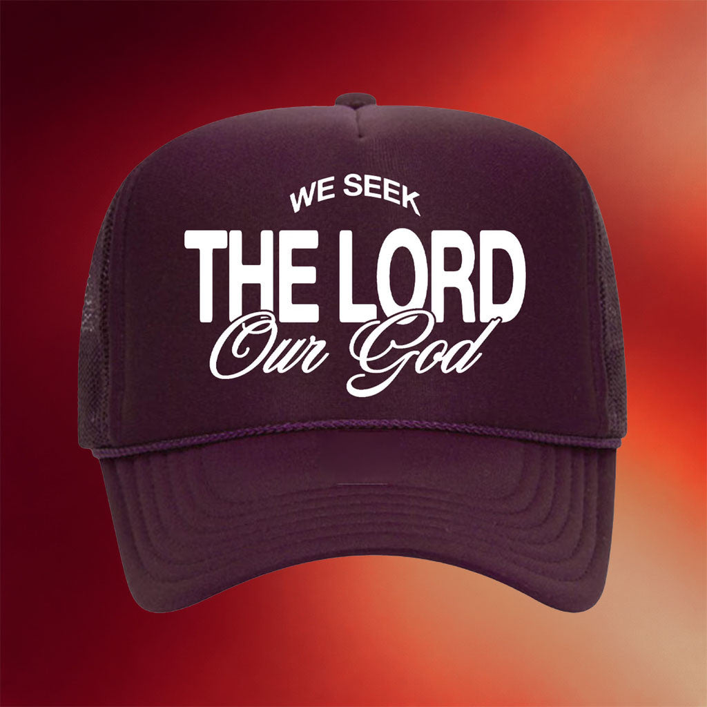 The Promised Land Series Merch 2026 We Seek The Lord Our God Trucker Hat Religious Gifts - Merchluma