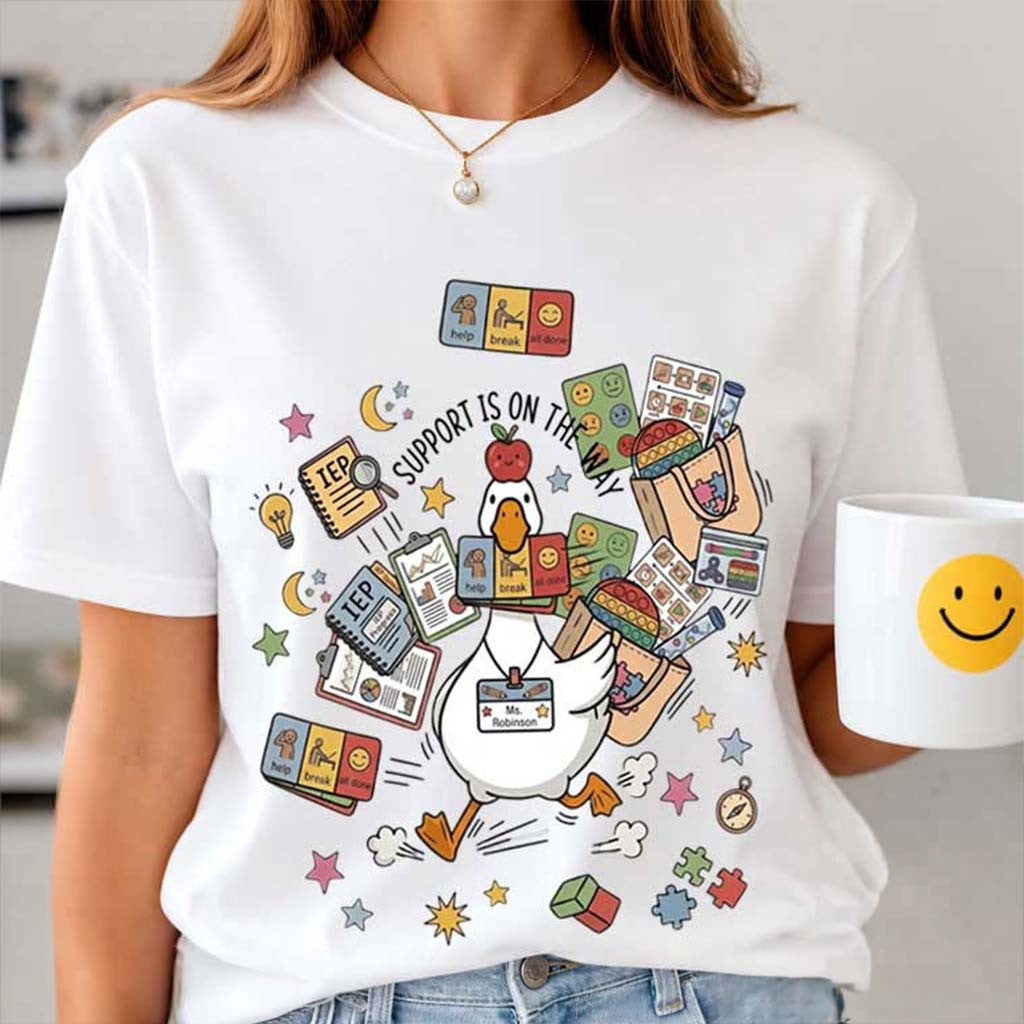 Silly Goose Support Is On The Way T-Shirt Special Education Teacher Shirt Gift For Her - Merchluma