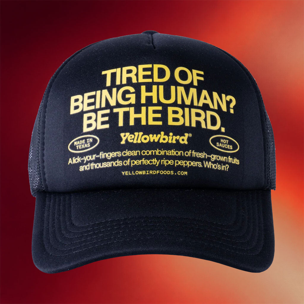 Yellowbird Foods Merch 2026 Be The Bird Trucker Hat Birthday Gifts For Friends - Merchluma