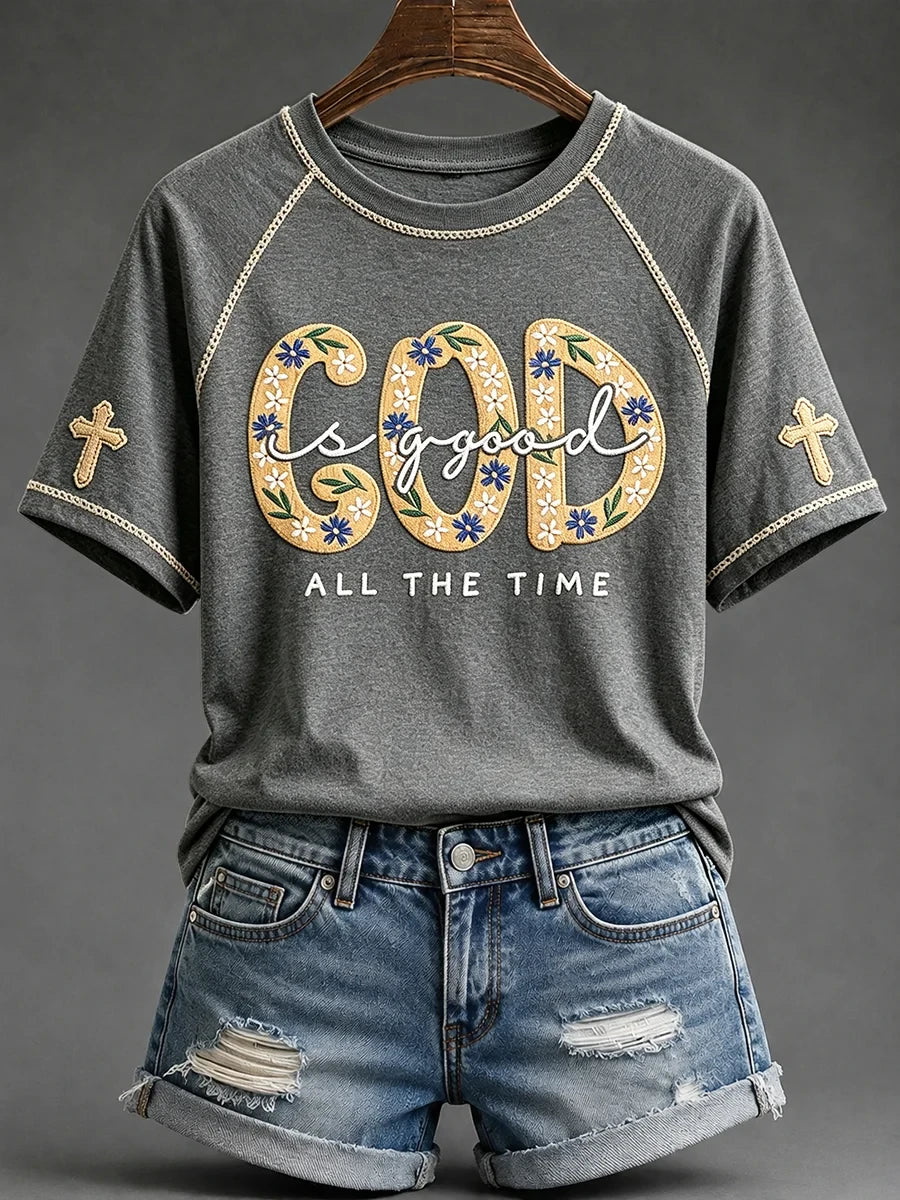 God Is Good All The Time T-Shirt Christian Faith Tee Gifts For Sister - Merchluma