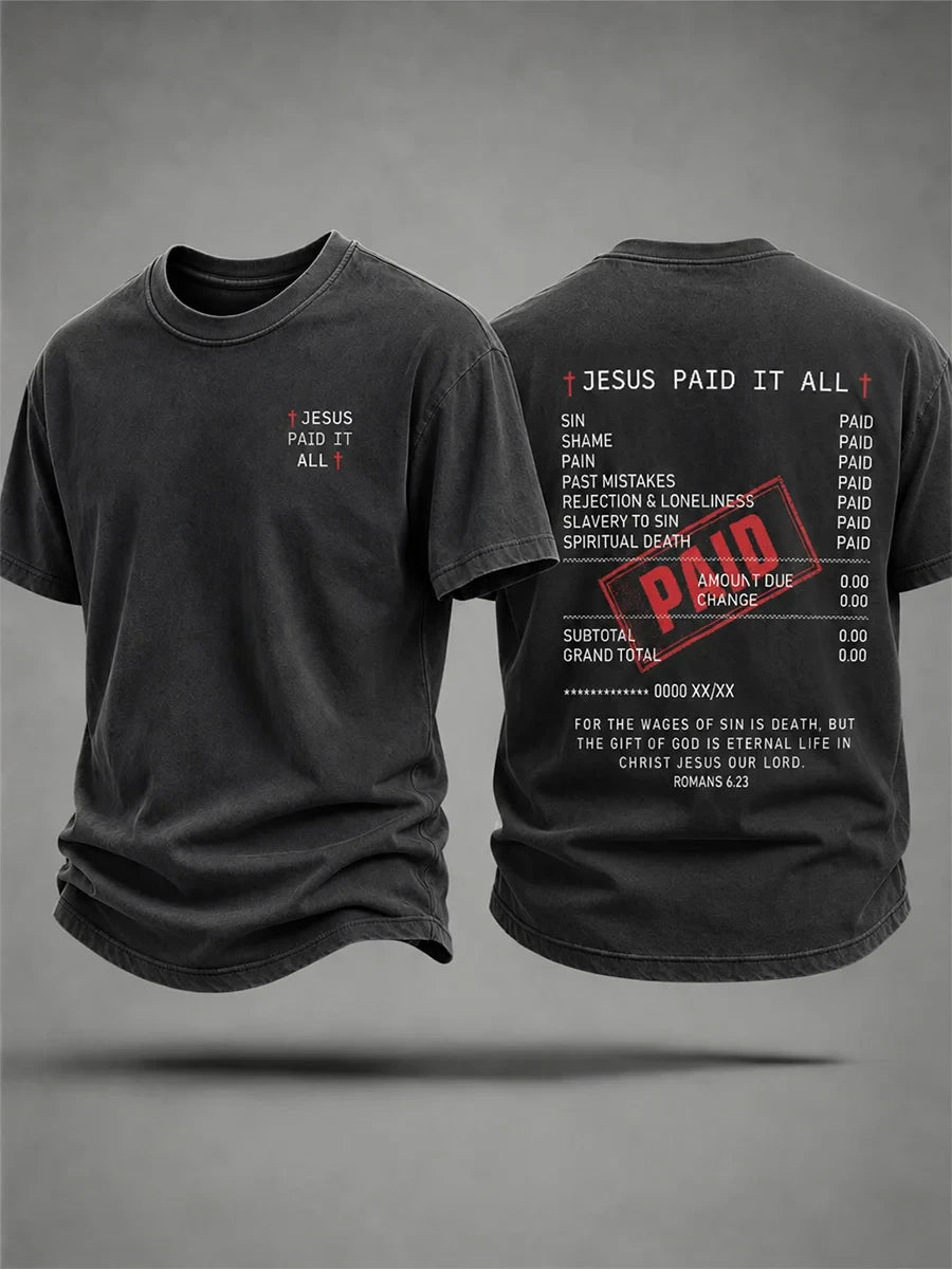 Jesus Paid It All T-Shirt Christian Cross Faith Clothing Gift For Him - Merchluma