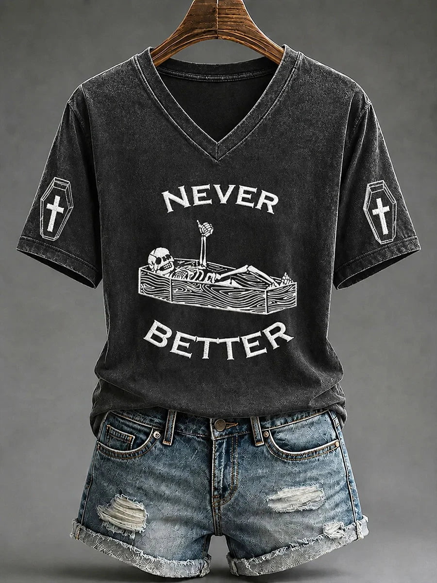Never Better Fun Skull Halloween V-Neck Shirt Coffin Humorous Shirts Gift For Halloween Ideas - Merchluma