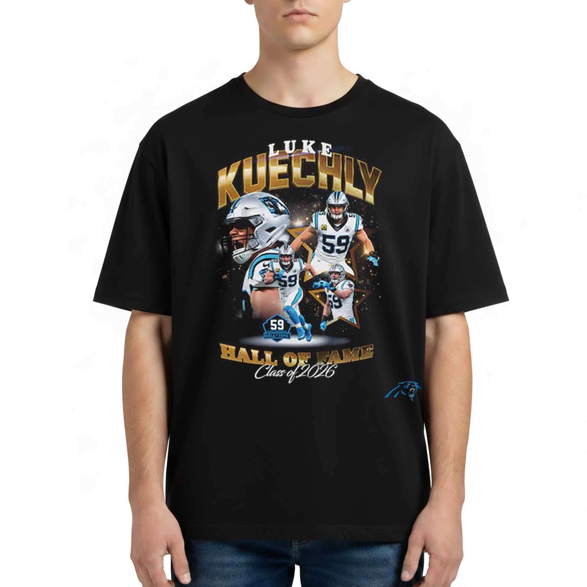 Carolina Panthers Luke Kuechly Hall Of Fame Class Of 2026 Shirt Panthers Merch Football Fan Gear - Merchluma