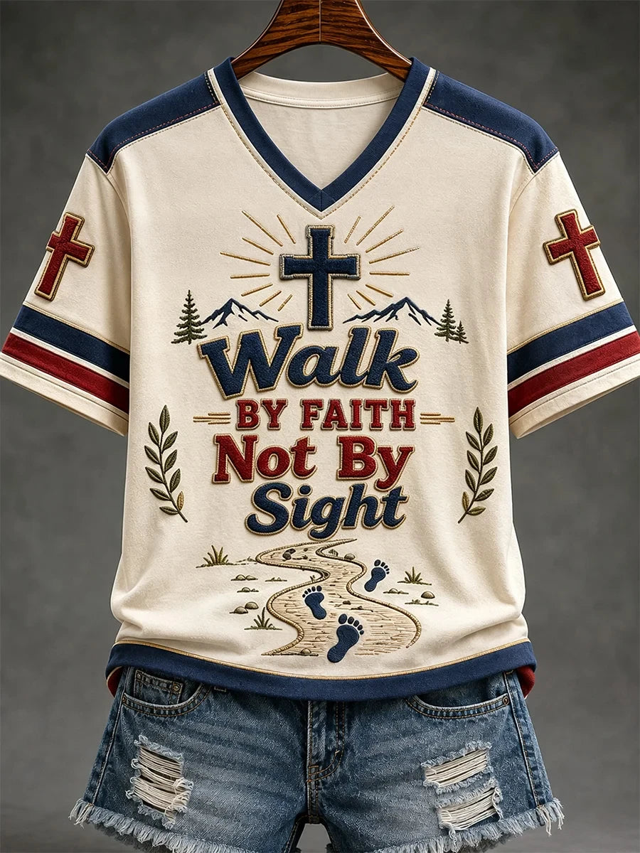 Walk By Faith Not By Sight V-Neck Shirt Christian Cross Apparel Gift For Him - Merchluma
