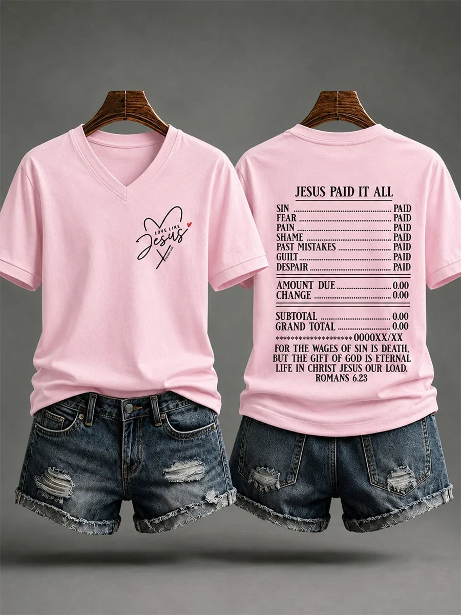 Jesus Paid It All Print Casual V-Neck Shirt Love Like Jesus Bible Apparel Faith Based Gift - Merchluma