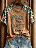 Western Pray Trust Wait Repeat T-Shirt Faith Based Apparel Religious Gifts For Mom - Merchluma
